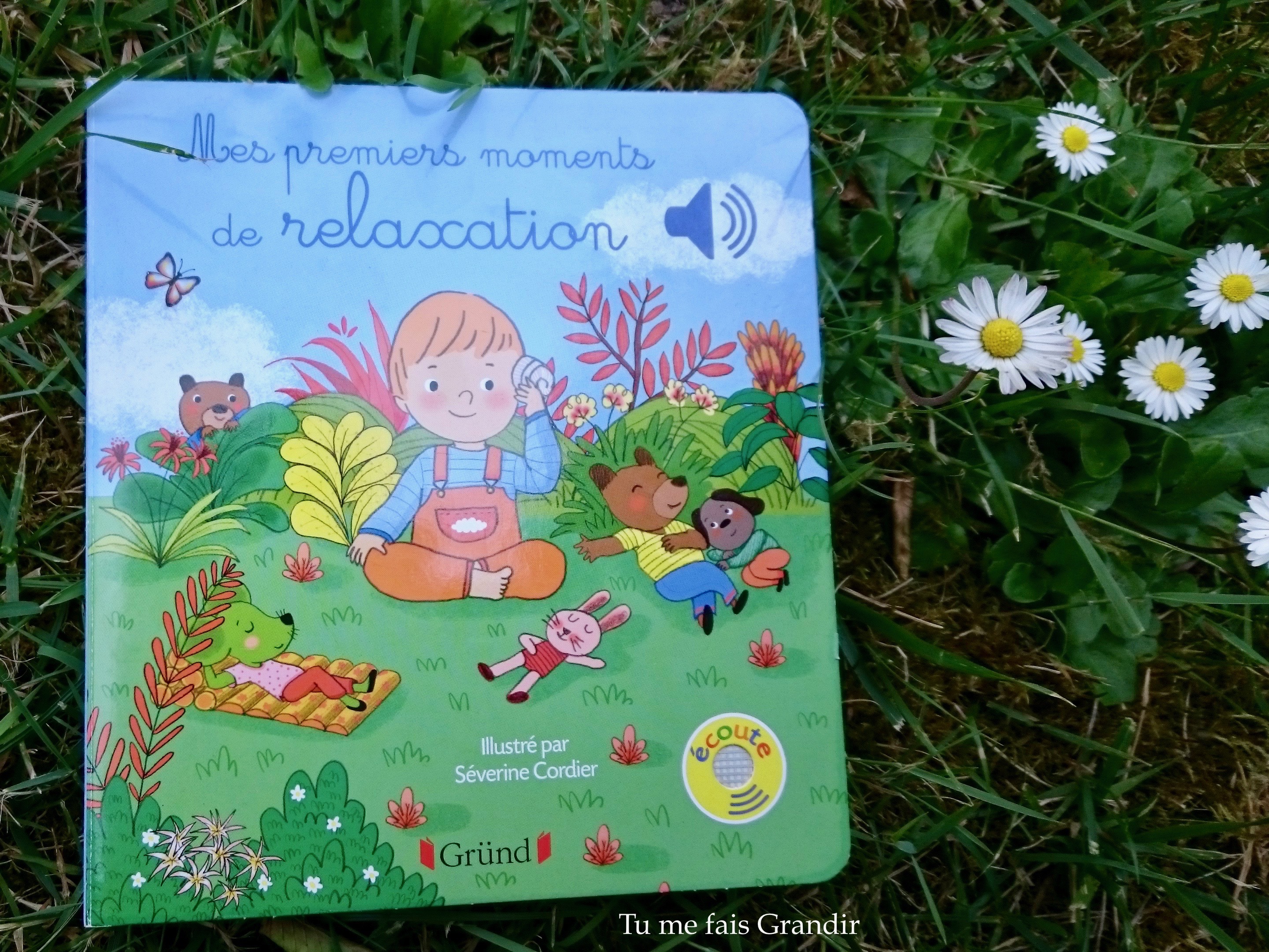 Mes premiers moments de relaxation